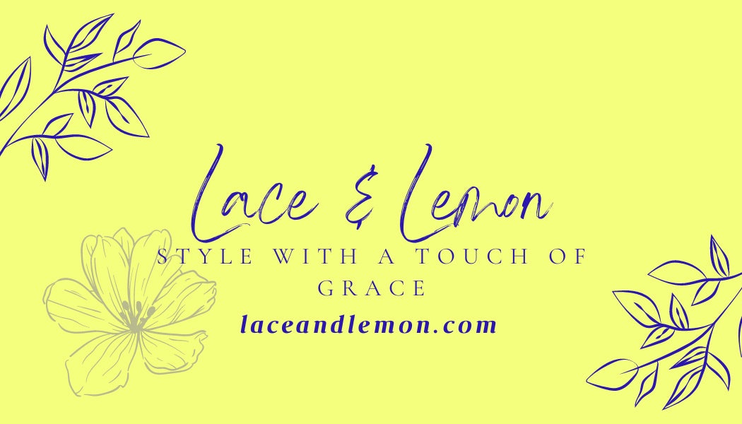 Lace & Lemon